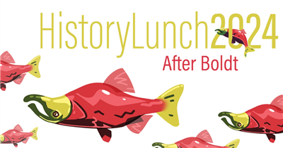 HistoryLunch 2024: After Boldt event logo